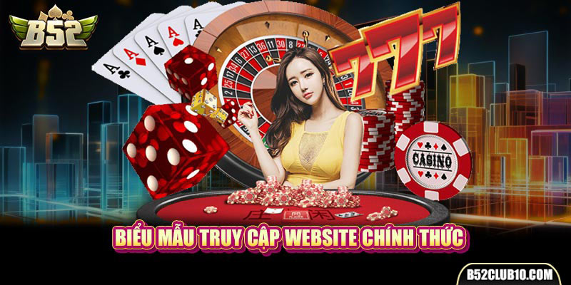 Biểu mẫu truy cập website chính thức