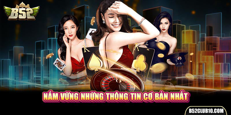 Nắm vững thông tin hữu dụng nhất