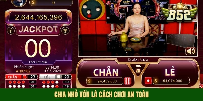 Chia nhỏ vốn là cách chơi an toàn