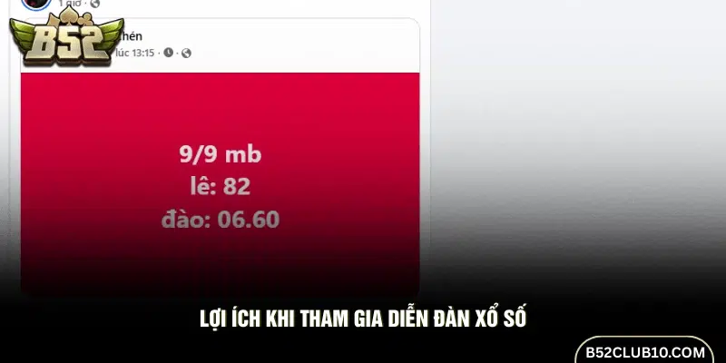 Lợi ích khi tham gia diễn đàn Học Viện Xổ Số