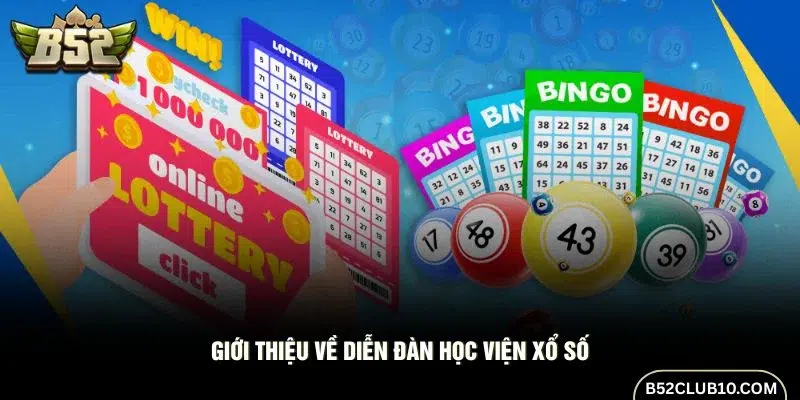 Thông tin về diễn đàn Học Viện Xổ Số