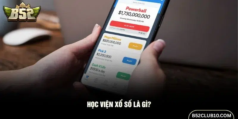 Tìm hiểu về Học Viện Xổ Số
